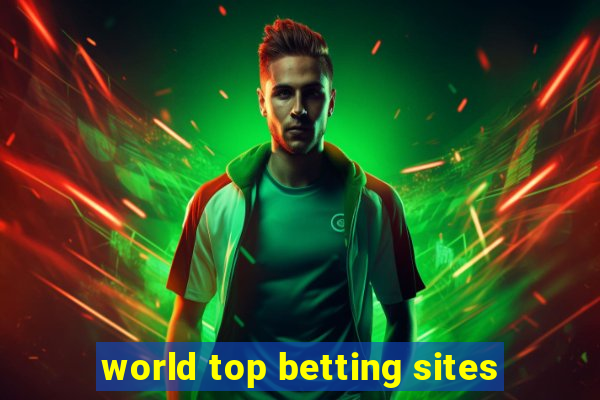 world top betting sites