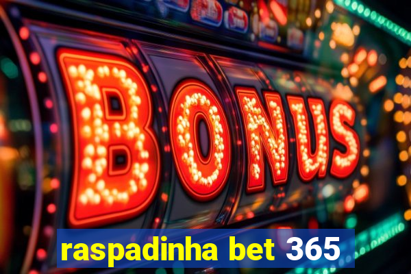 raspadinha bet 365