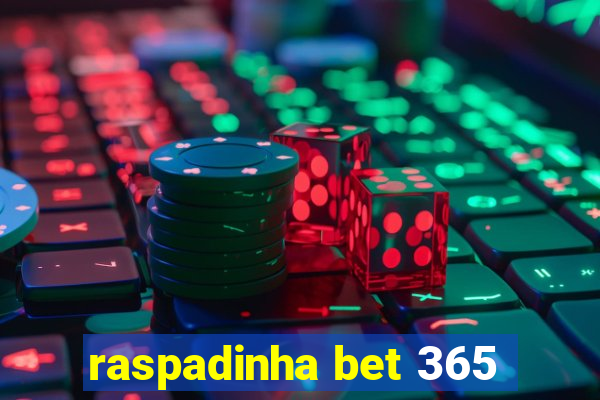 raspadinha bet 365