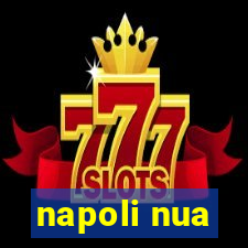 napoli nua