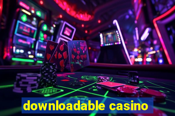 downloadable casino