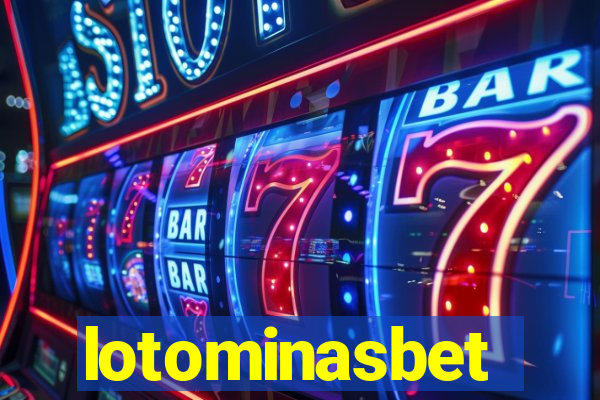 lotominasbet