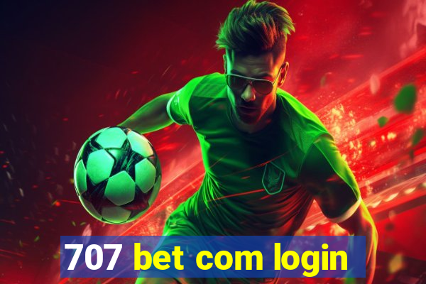 707 bet com login