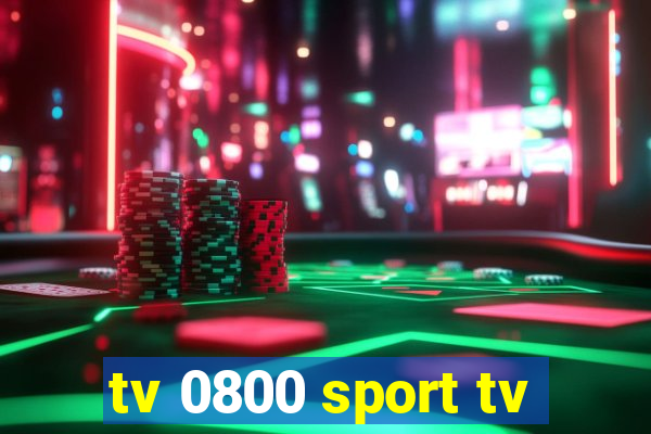 tv 0800 sport tv