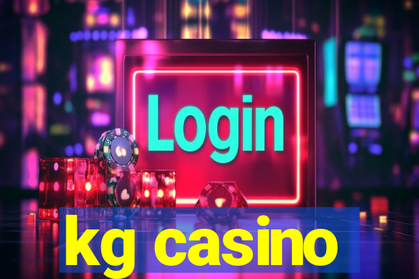 kg casino