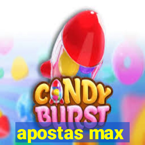 apostas max