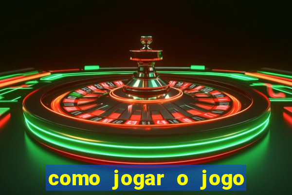 como jogar o jogo da fortuna