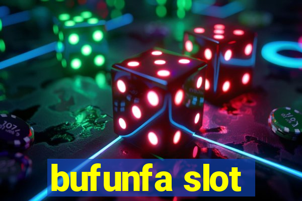 bufunfa slot