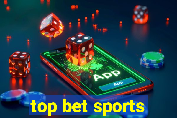 top bet sports