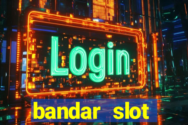 bandar slot terbesar dan terpercaya di indonesia