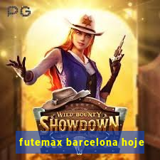 futemax barcelona hoje