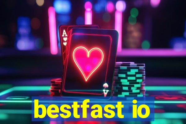 bestfast io