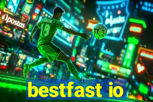 bestfast io