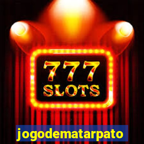 jogodematarpato