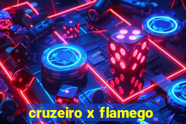 cruzeiro x flamego