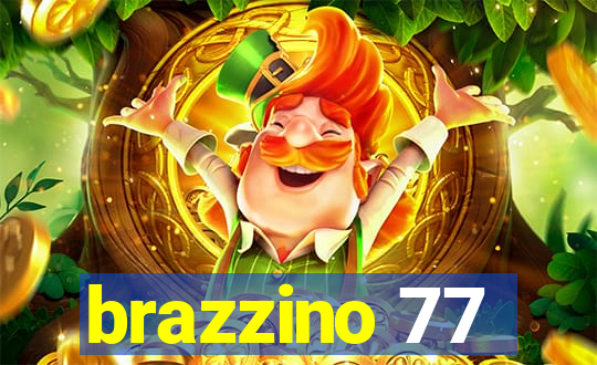 brazzino 77