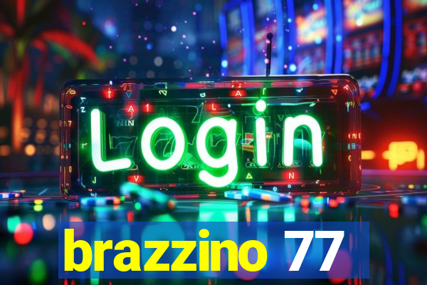 brazzino 77