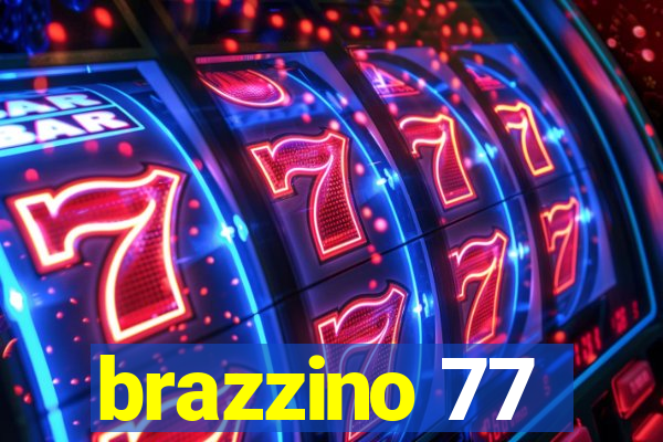 brazzino 77