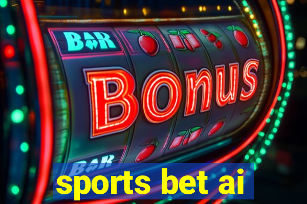 sports bet ai