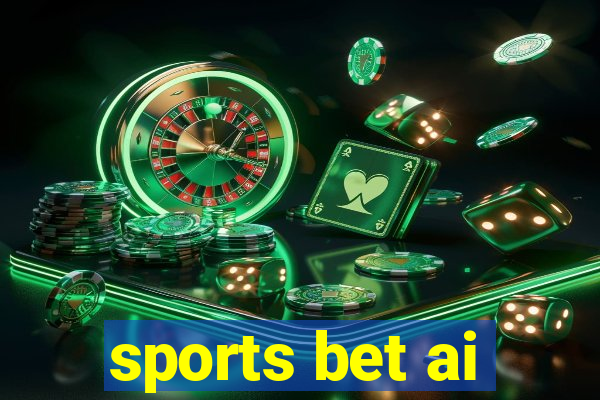 sports bet ai