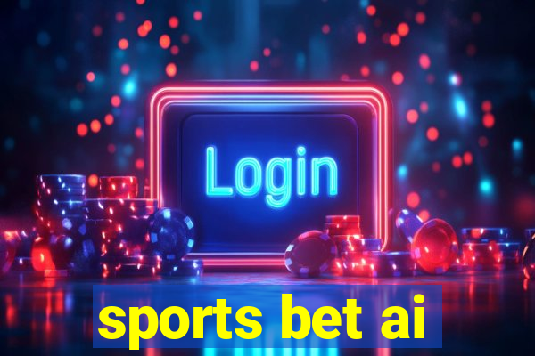 sports bet ai