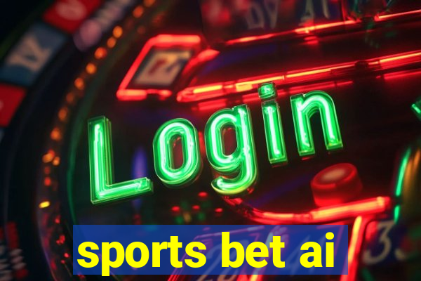 sports bet ai