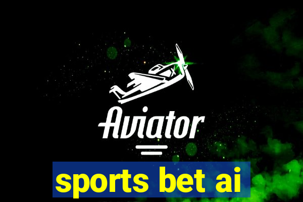 sports bet ai