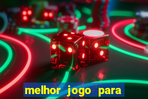 melhor jogo para ganhar dinheiro betano