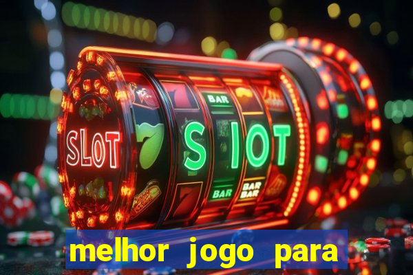 melhor jogo para ganhar dinheiro betano