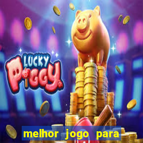 melhor jogo para ganhar dinheiro betano