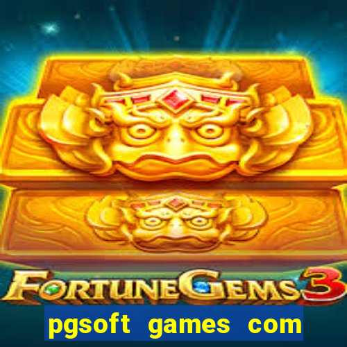 pgsoft games com fortune dragon