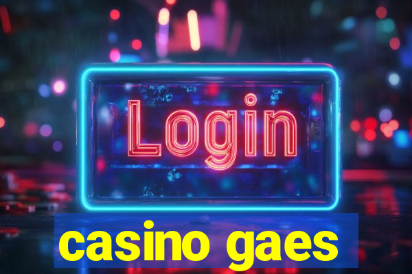 casino gaes