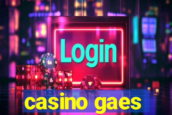 casino gaes