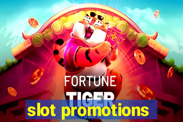 slot promotions