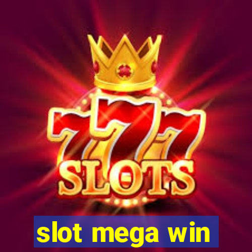 slot mega win