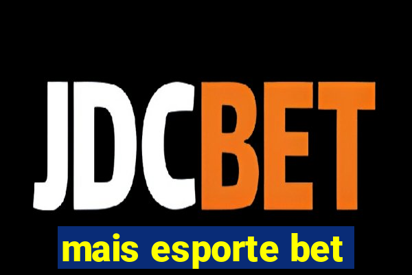 mais esporte bet