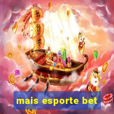 mais esporte bet