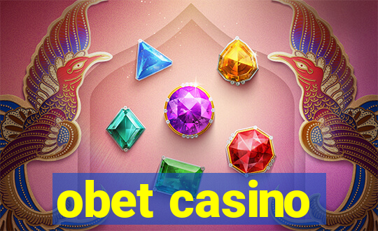 obet casino