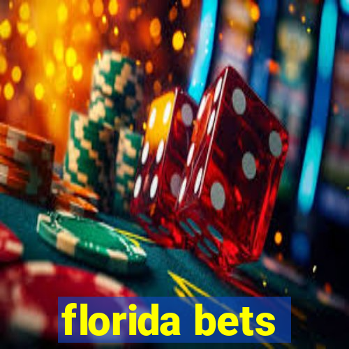 florida bets