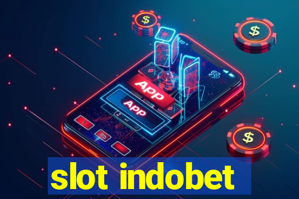 slot indobet