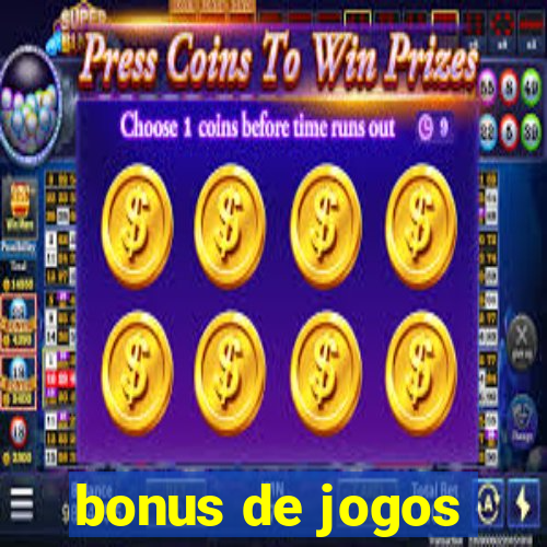 bonus de jogos