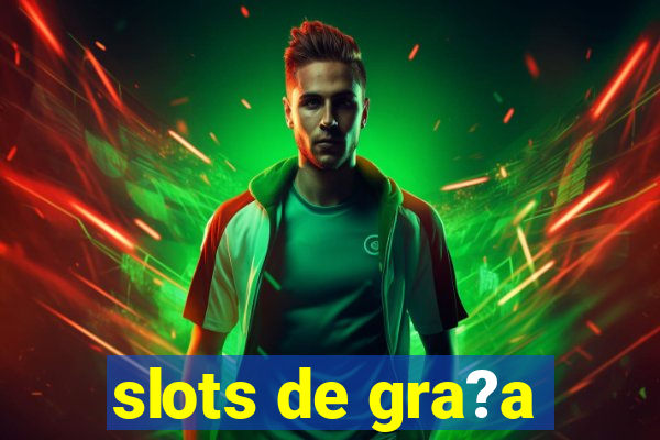 slots de gra?a