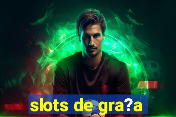 slots de gra?a