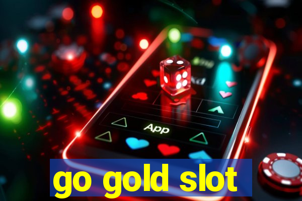 go gold slot