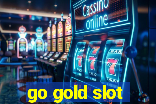 go gold slot