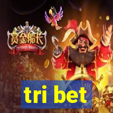 tri bet