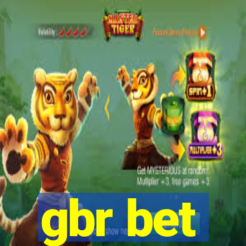 gbr bet