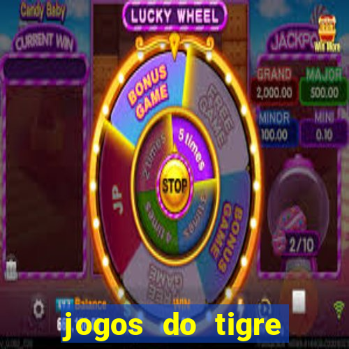 jogos do tigre para ganhar dinheiro