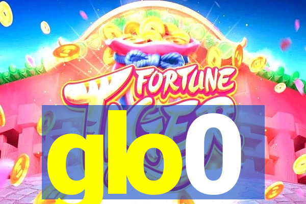 glo0