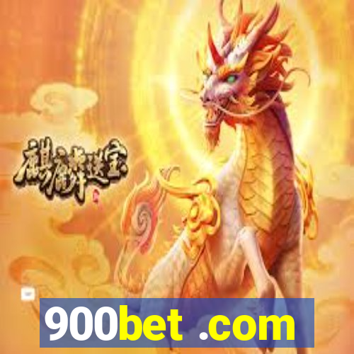 900bet .com